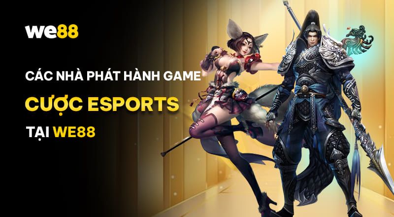 Các nhà phát hành game thể thao điện tử tại WE88